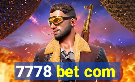 7778 bet com